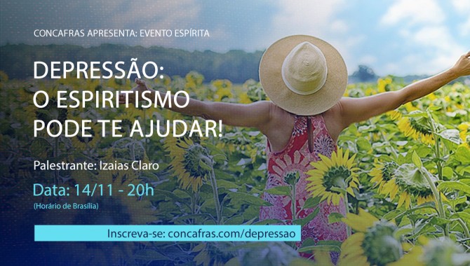 “Depressão: o Espiritismo pode te ajudar!” é tema de webinar gratuito organizado pela Concafras